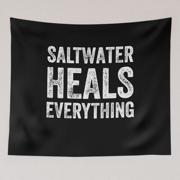 Item preview, Saltwater heals everything - ocean lover designed and sold by Captain Mood.