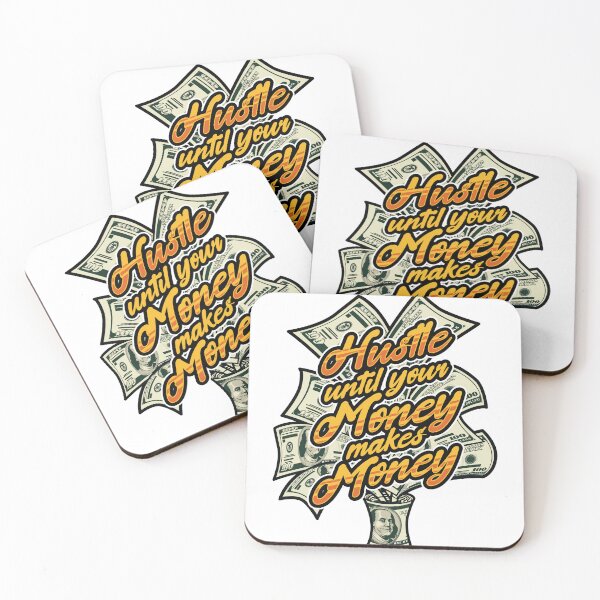 Item preview, Hustle Until Your Money Makes Money designed and sold by uapparel.