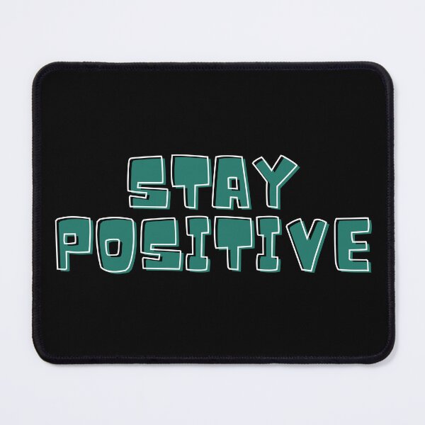 Item preview, Stay Positive designed and sold by TheVirtualSpace.