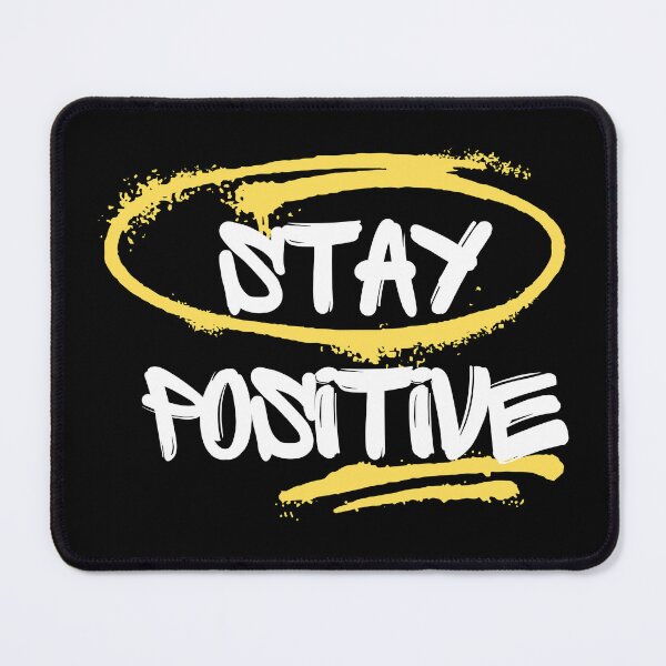 Item preview, Stay Positive designed and sold by TheVirtualSpace.