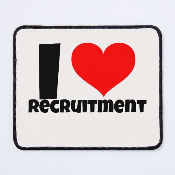 Item preview, I love recruitment, Recruiter designed and sold by Recruiter-Love.