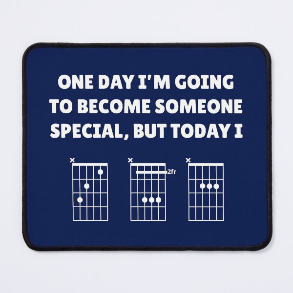 Item preview, One Day I’m Going To Become Someone Special, But Today I CBA (guitar chords) designed and sold by guvnaguitars.