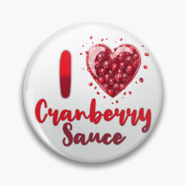 Item preview, I Love Cranberry Sauce designed and sold by DigitalToast.