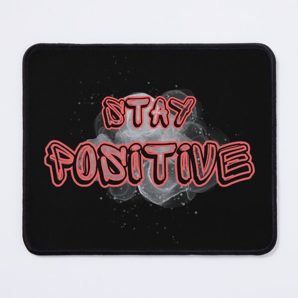 Item preview, Stay Positive designed and sold by TheVirtualSpace.