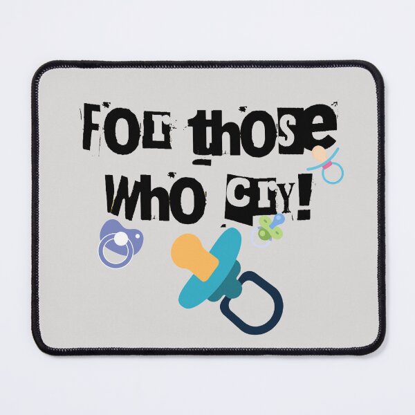 Item preview, For Those Who Cry! designed and sold by RUIZarts.