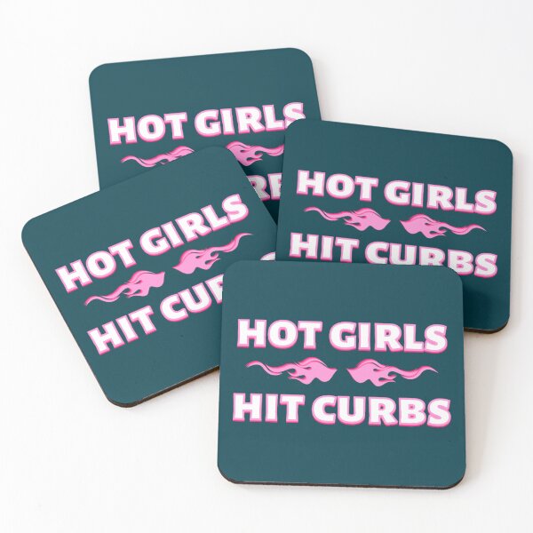Item preview, Hot Girls Hit Curbs designed and sold by stewartgiselle8.