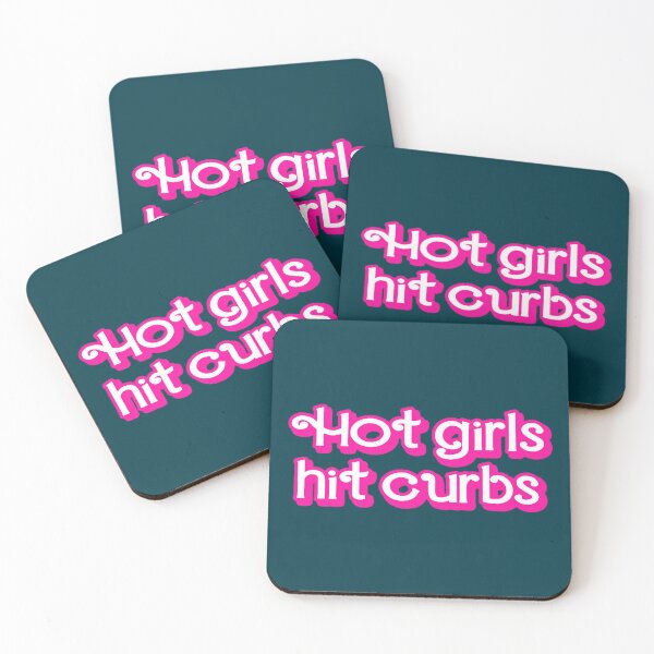 Item preview, Hot Girls Hit Curbs designed and sold by stewartgiselle8.
