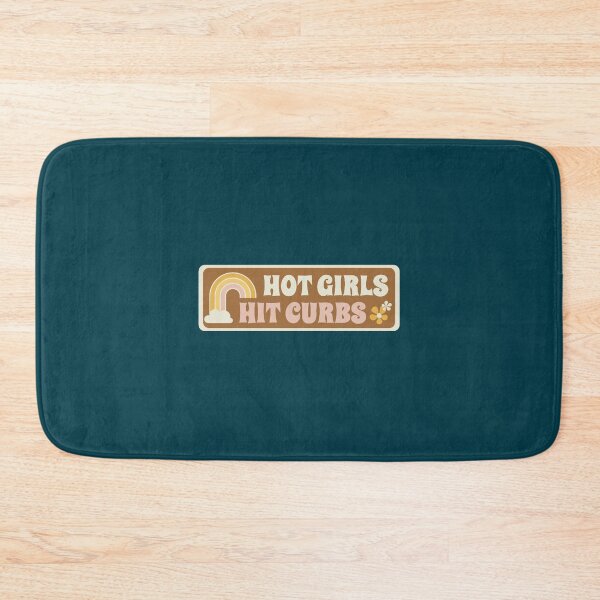 Item preview, Hot Girls Hit Curbs designed and sold by stewartgiselle8.