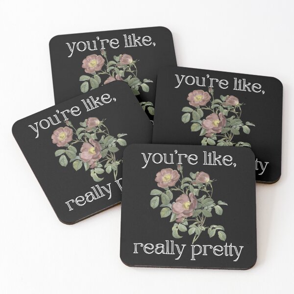 Item preview, You're Like, Really Pretty designed and sold by touchofbasic.