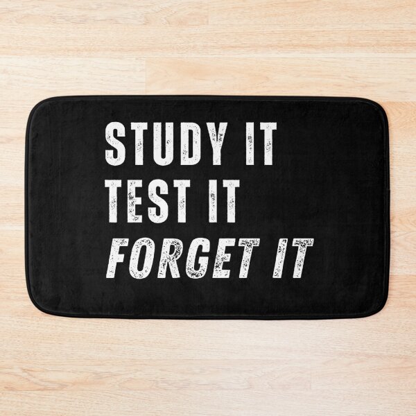 Item preview, Study it Test it Forget it designed and sold by NopeStudio.