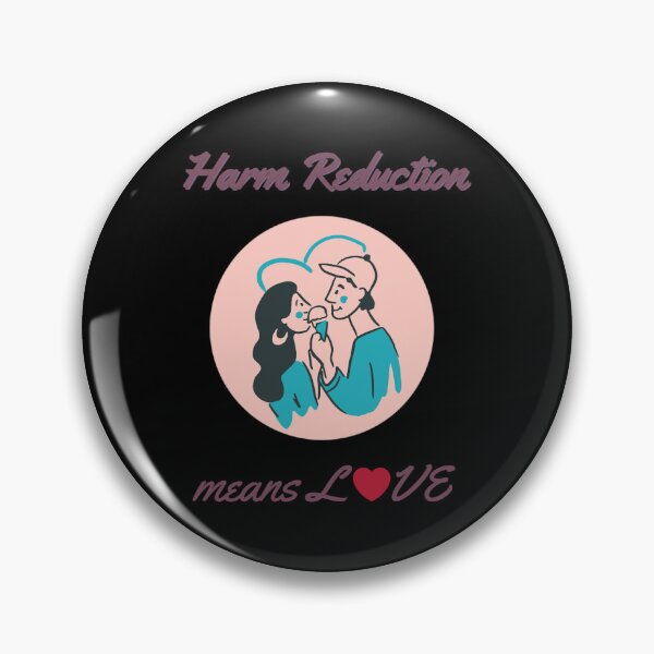 Item preview, Harm Reduction means LOVE designed and sold by dorsettvenice.