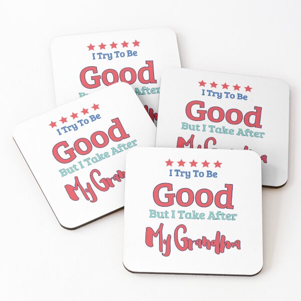 Item preview, I Try To Be Good, Take After, Father Day, GrandKids , Funny Tshirt Gift, Toddler grandpa designed and sold by KM ØNLY.