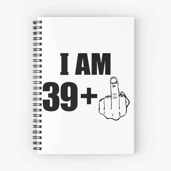 Item preview, I Am 39 + 1 plus Middle Finger 40th Birthday Funny designed and sold by fomodesigns.