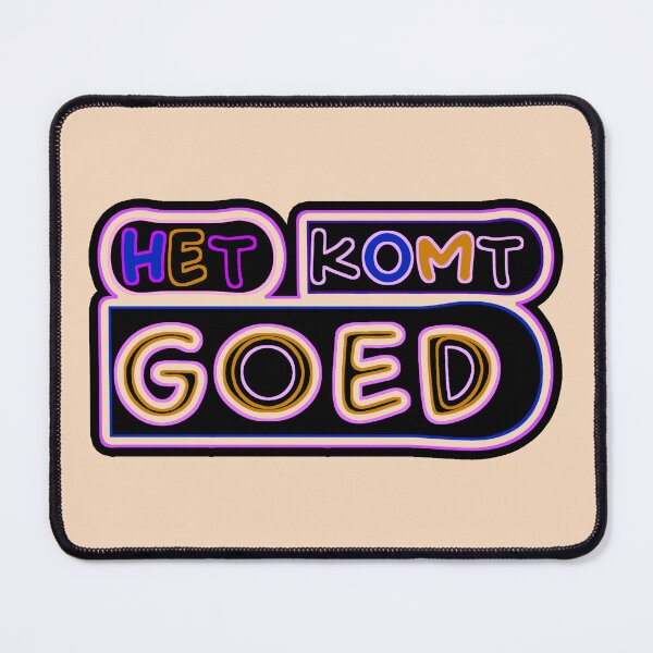 Item preview,   Het komt goed designed and sold by trudette.