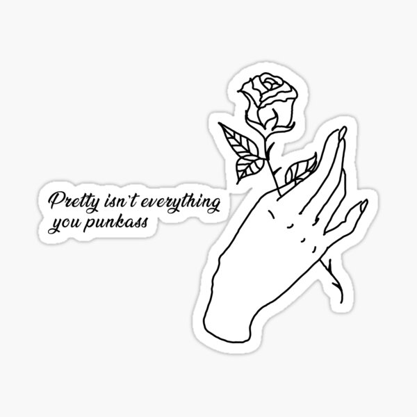 pretty isn't everything Sticker for Sale by haylizzle