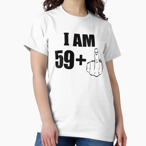 Artikel-Vorschau von Ich bin 59 plus 1 + Mittelfingerfick. Alles Gute zum 60. Geburtstag, designt und verkauft von fomodesigns.