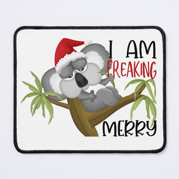 Item preview, I am freaking merry Christmas koala designed and sold by roundowl.