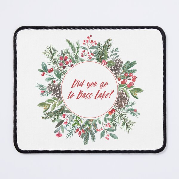 Item preview, Did you go to Bass Lake? - Christmas edition designed and sold by Spiffle.