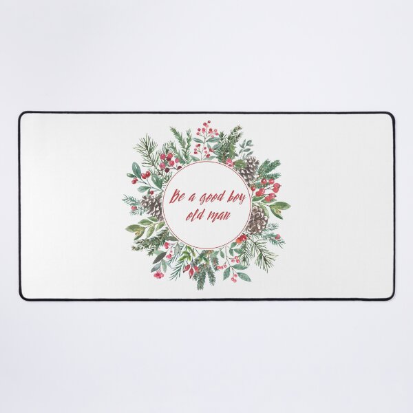 Item preview, Be a good boy old man - Christmas edition designed and sold by Spiffle.