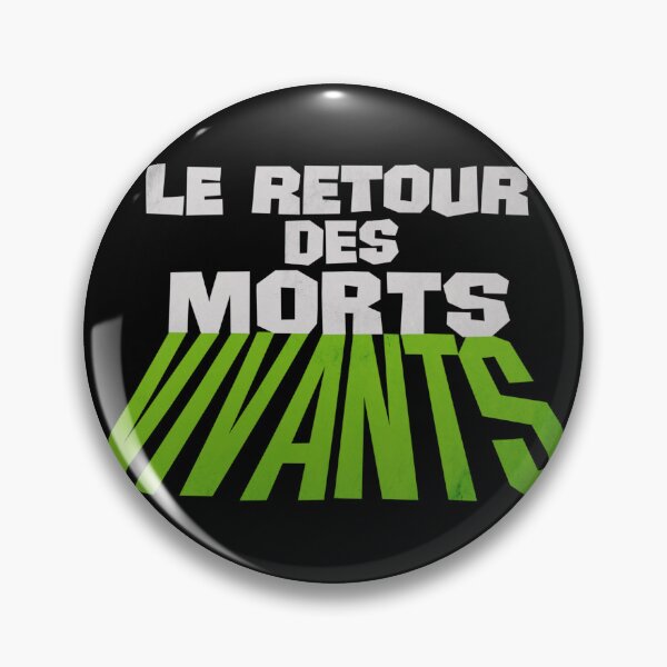 Item preview, Le Retour Des Morts Vivants - B-Movie Logo faithfully restored designed and sold by PMartwork.