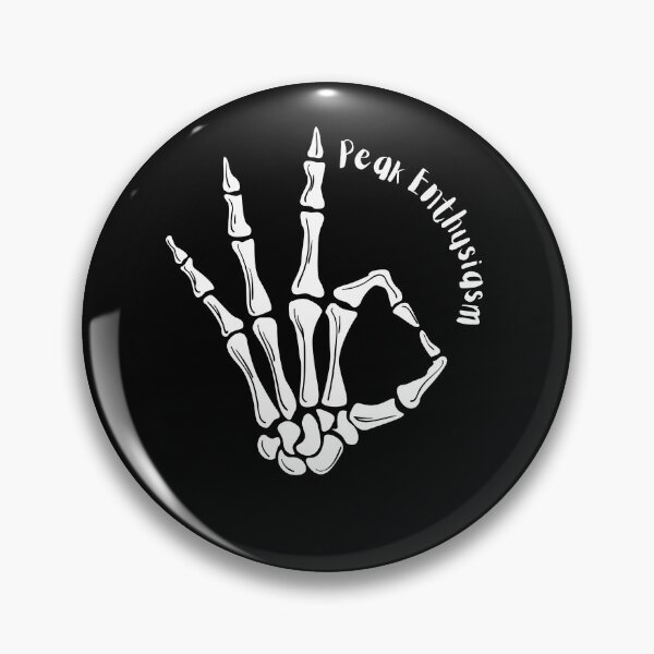 Item preview, Peak Enthusiasm. Funny sarcastic skeleton.  designed and sold by slicksquid.
