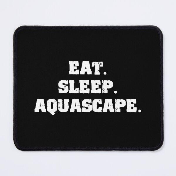 Item preview, Eat. Sleep. Aquascape. designed and sold by Corner-Distro.