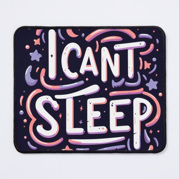 Item preview, I CAN'T SLEEP designed and sold by Rectoryprint.