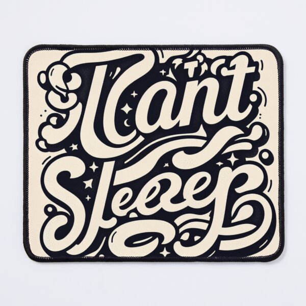 Item preview, I CAN'T SLEEEP designed and sold by Rectoryprint.