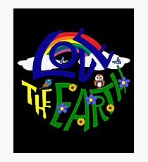 Don't Be Trashy, Save The Earth, Help End Plastic Pollution. #earthday #lovetheearth Photographic Print