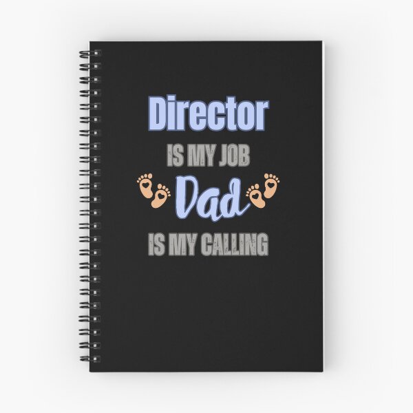 Item preview, Director Is My Job, Dad Is My Calling designed and sold by WenegeeDesigns.