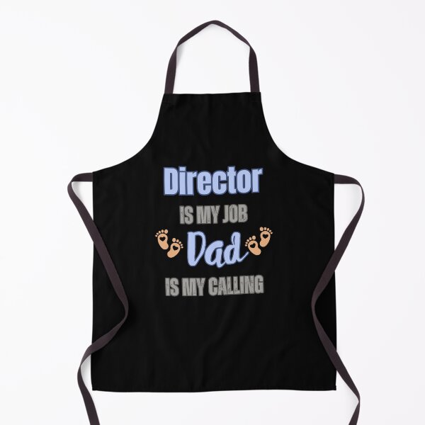 Item preview, Director Is My Job, Dad Is My Calling designed and sold by WenegeeDesigns.