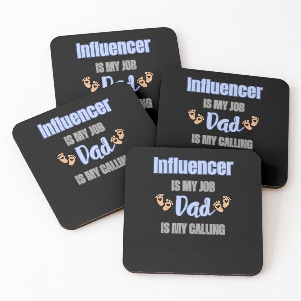 Item preview, Influencer Is My Job, Dad Is My Calling designed and sold by WenegeeDesigns.