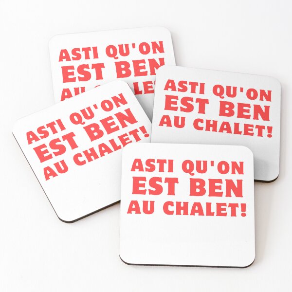 Item preview, Asti Qu'on Est Ben Au Chalet French Canadian  designed and sold by rawaart1.