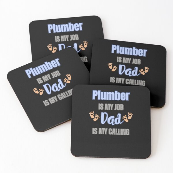 Item preview, Plumber Is My Job, Dad Is My Calling designed and sold by WenegeeDesigns.
