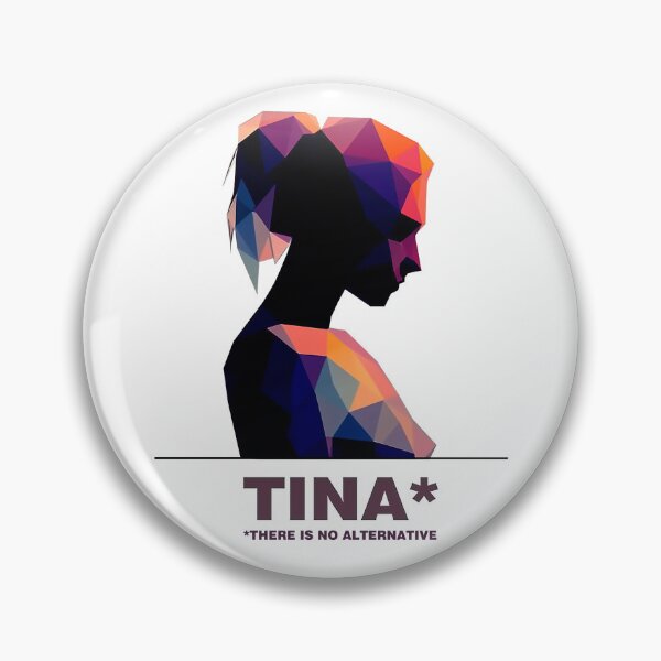 Artikelvorschau, TINA - There is no alternative entworfen und verkauft von Fantes.