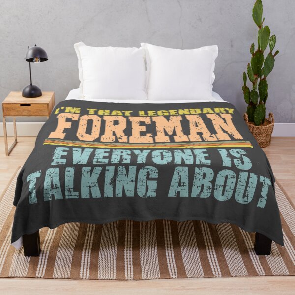 Item preview, Im that legendary Foreman everyone is talking about designed and sold by Colorfulman.