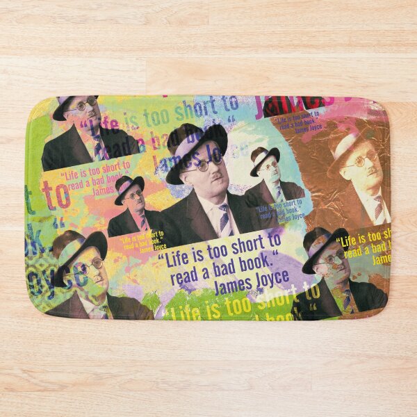 Item preview, James Joyce quote, read book designed and sold by Mauswohn.