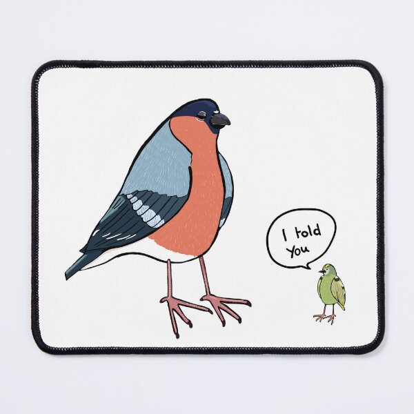 Item preview, A little birdie told me designed and sold by Flatbroke1.