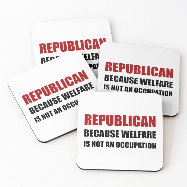 Item preview, Republican Welfare Not An Occupation designed and sold by TheBestStore.