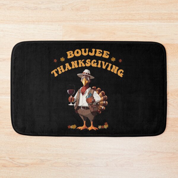 Item preview, Boujee Thanksgiving - Funny Boujie Turkey Bou-Jee Squad designed and sold by smailjr.