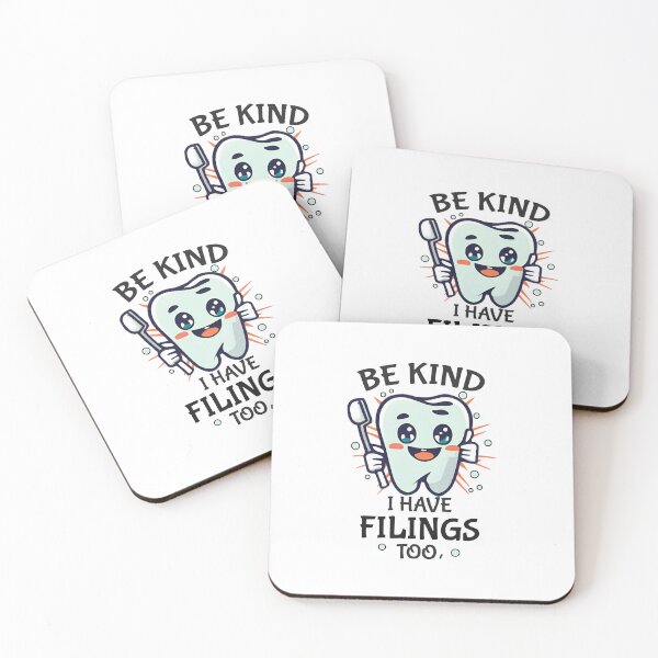 Item preview, Funny Dental Hygienist ,Be Kind I Have Fillings Too designed and sold by storefoxmix.