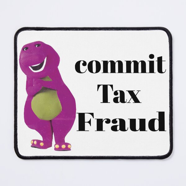 Item preview, commit tax fraud designed and sold by Creative-Wolf16.