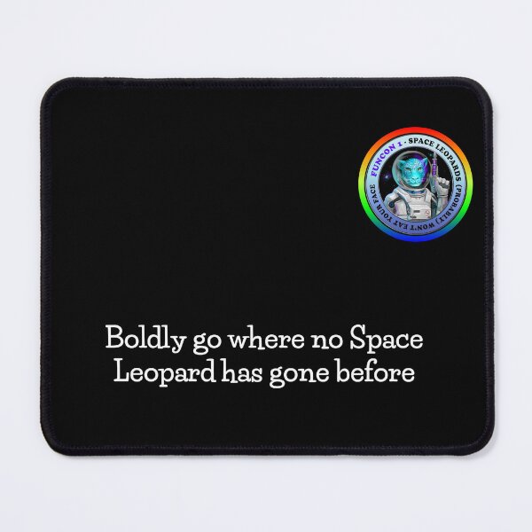 Item preview, Space Leopards Boldly Go (pride, white text) designed and sold by Funcon.