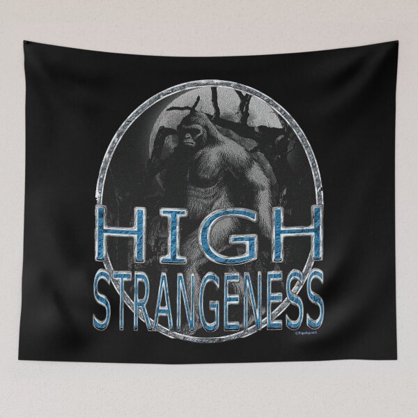 Item preview, HIGH STRANGENESS: Bigfoot designed and sold by PapaSquatch.