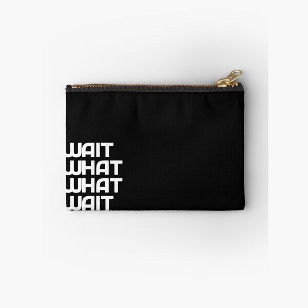 Item preview, Wait! what? what? wait! Taskmaster quote (white) designed and sold by Inky-Spiration.