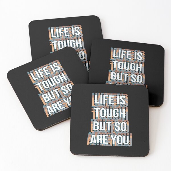 Item preview, Life is tough but so are you designed and sold by MOONINSPIRATION.