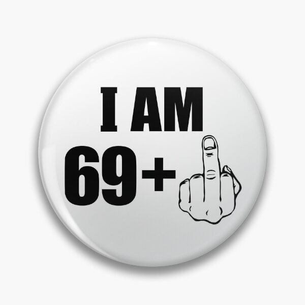 Item preview, 70th Birthday I Am 69 plus 1 + Middle Finger  designed and sold by fomodesigns.