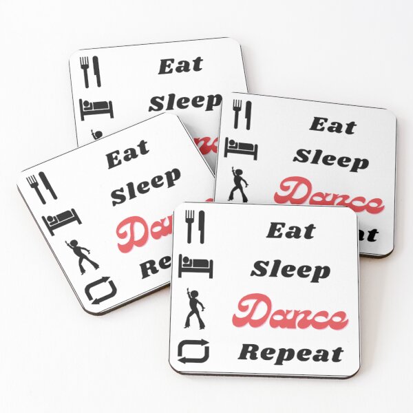 Item preview, Eat, Sleep, Dance, Repeat designed and sold by MagickDragon.
