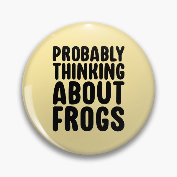 Item preview, Probably Thinking About Frogs designed and sold by kamrankhan.