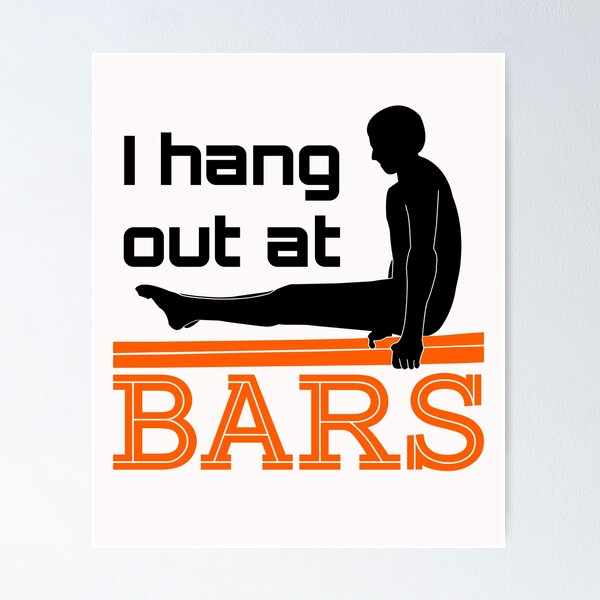 Item preview, I Hang Out at Bars Men Boys Gymnastics designed and sold by jaygo.